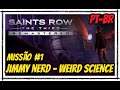 Saints Row The Third Remastered Gameplay, Missão Weird Science: Nerd Jimmy PT-BR #1