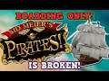 SID MEIERS PIRATES IS A PERFECTLY BALANCED GAME WITH NO EXPLOITS - Boarding only challenge IS BROKEN