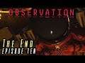 The End.... - Observation [#10] with HybridPanda