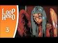 The harpies are not on my side - Let's Play Loop Hero #3