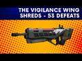 The Newly Buffed Vigilance Wing! 53 Defeats | Destiny 2 | PS4