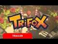 Trifox | Announce Trailer