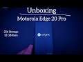 Unboxing : Motorola Edge 20 Pro