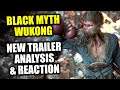 Black Myth Wukong | New Trailer Analysis & Reaction