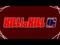 Mako Mankanshoku Victory Theme - Kill la Kill the Game: IF