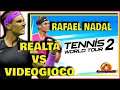REALTà vs VIDEOGIOCO Rafael Nadal TENNIS WORLD TOUR 2 Gameplay ITA