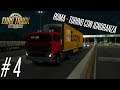 ROMA - TORINO CON IGNORANZA : Euro Truck Simulator 2 - Ep 4