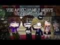 The Afton family meets William's Family || FINALE || Gacha Club || • Little Blueberry •