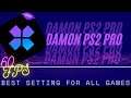 The Best PS2 Emulator - Damon Ps2 PRO Best Setting Set For All Games (60 FPS) For 2020