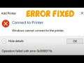 Windows cannot connect to the printer operation failed 0x0000011b Error Fix