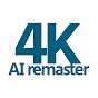 4K AI remaster