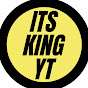 ITS KING YT