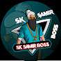 SK Samir Boss