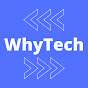 WhyTech