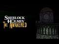 12: Dunkle Umtriebe in Schottland 🔎 SHERLOCK HOLMES: THE AWAKENED (Streamaufzeichnung)