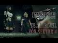 Der Himmel von SEKTOR 4 • 10 • Final Fantasy VII (Remake)