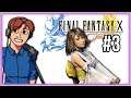 Final Fantasy X [STREAM ARCHIVE] #3