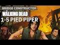 Guide: Bridge Constructor: TWD - 1-5 Pied Piper Solution | Pure Play TV