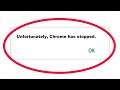 How To Fix Unfortunately Chrome Has Stopped Error in Android & Ios Mobile Phone