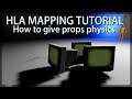 How to give props physics, Half life alyx mapping tutorial