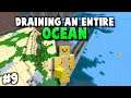 Mega Project: Draining A Whole Minecraft Ocean... Hour 17