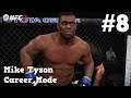 New Division : "Iron" Mike Tyson UFC 2 Career Mode : Part 8 : EA Sports UFC 2 (PS4)