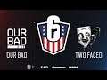 Our Bad vs. Two Faced | Rainbow Six: US Nationals - 2019 | Stage 2 | Week 3 | Western Conference