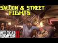 Red Dead Redemption 2 Saloon & Street Fights