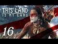 This Land Is My Land - S2 Part 16 - SCOUTING PATROLS & ENEMY TERRITORY