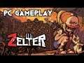 Zelter (Early Access) | PC Gameplay