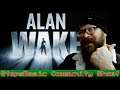 Alan Wake - Closing Thoughts