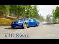 BMW M3 V10 Swap Forza Horizon 4