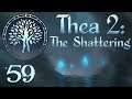 SB Plays Thea 2: The Shattering 59 - Brute