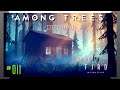Among Trees #011 – im Wald mit Onkel John /StreamAufzeichnung\ [GER]