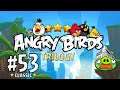 Angry Birds Trilogy - Серия 53 - Шапковые сладости