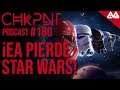 CHKPNT Podcast #180 - EA pierde exclusiva de Star Wars