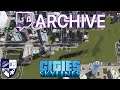 EARTHQUAKE! Cities: Skylines (Twitch Archives)