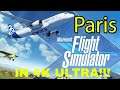 LETS PLAY MICROSOFT FLIGHT SIMULATOR ON PC OVER PARIS IN 4K ULTRA