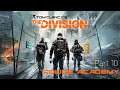 Tom Clancy's The Division - Police Academy