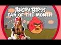 Angry Birds Fan Of The Month | Meet Emily!