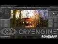 CryEngine in 2020 -- Roadmap Revealed