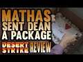 Desert Strike | Mathas Sends Dean a Package