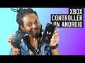 How to connect Xbox Wireless Controller to Android
