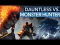 Was unterscheidet Dauntless von Monster Hunter: World?