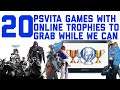 PS Vita games with online trophies to grab while the servers are up!