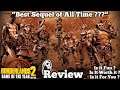 Borderlands 2  GOTY Edition Review  "Best Sequel Of All Time ???" #IsItWorthIt