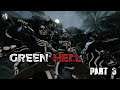 Green Hell Gameplay Part 3