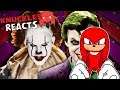 Knuckles Reacts To: "The Joker vs Pennywise. Epic Rap Battles Of History"