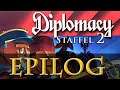 Let's Play Diplomacy [S2] Epilog: Hintergründe & Motivationen (Steinwallens Lager/ Play-by-Mail)