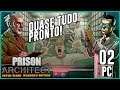 PRISON ARCHITECT: PSYCH WARD #1 - QUASE TUDO PRONTO! / Android /  Xbox One / PS4 / PC